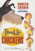 The Trouble with Chickens | Doreen Cronin | 