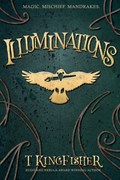 Illuminations | T Kingfisher | 