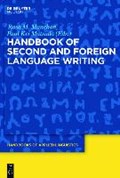 Handbook of Second and Foreign Language Writing | Manchon, Rosa M. ; Matsuda, Paul Kei | 