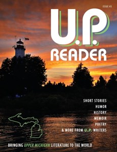 U.P. Reader -- Issue #3