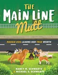 The Main Line Mutt | Nancy M. Schwartz ;  Michael S. Schwartz | 
