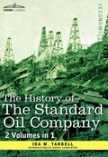 The History of the Standard Oil Company ( 2 Volumes in 1) | Ida M Tarbell | 