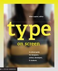 Type on Screen | Ellen Lupton | 