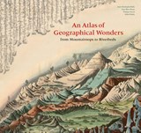 An Atlas of Geographical Wonders | Palsky, Gilles ; Besse, Jean-Marc ; Grand, Philippe | 9781616898236