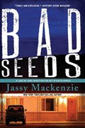 Bad Seeds | Jassy Mackenzie | 