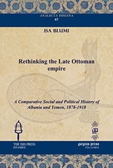 Rethinking the Late Ottoman Empire