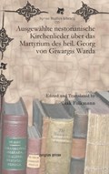 Ausgewahlte nestorianische Kirchenlieder uber das Martyrium des heil. Georg von Giwargis Warda | Isak Folkmann | 