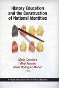 History Education and the Construction of National Identities | Mario Carretero | 