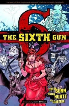 The Sixth Gun Volume 6
