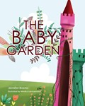 The Baby Garden | Jennifer Bosma | 