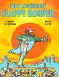 The Legend of Slappy Hooper: An American Tall Tale (30th Anniversary Edition) | Aaron Shepard | 