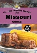 All Time Favorite Recipes from Missouri Cooks | Gooseberry Patch | 