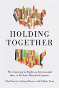 Holding Together | John Shattuck ; Sushma Raman ; Mathias Risse | 