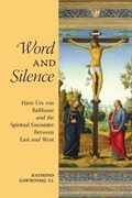 Word and Silence | Raymond Gawronski | 
