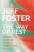 Way of Rest | Jeff Foster | 