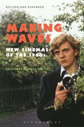 Making Waves, Revised and Expanded | Geoffrey Nowell Smith | 
