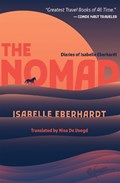 The Nomad | Isabelle Eberhardt | 