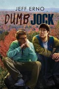 Dumb Jock | Jeff Erno | 