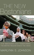 The New Bostonians | Marilynn S. Johnson | 