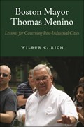 Boston Mayor Thomas Menino | Wilbur C. Rich | 