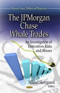 JPMorgan Chase Whale Trades | Mikkel Skovgaard | 