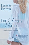 Far From Home | Lorelie Brown | 