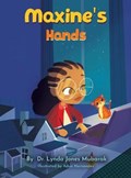 Maxine's Hands | Lynda Jones Mubarak | 