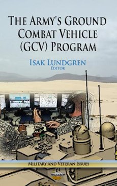 Army's Ground Combat Vehicle (GCV) Program