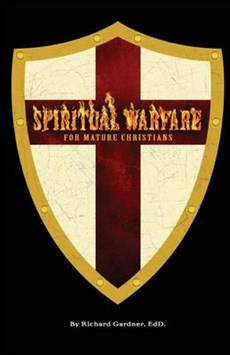 Spiritual Warfare for Mature Christians