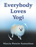 Everybody Loves Yogi | MarciaPotwin Samuelson | 