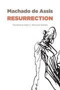 Resurrection | Joaquim Maria Machado de Assis | 
