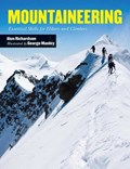 Mountaineering: Essential Skills for Hikers and Climbers | Alun Richardson | 