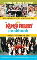 The King Family Cookbook (hardback) | Xan Albright | 