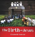 The Birth of Jesus | Elizabeth Dolezal | 