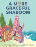 A More Graceful Shaboom | Jacinta Bunnell | 