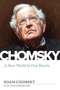New World In Our Hearts | Noam Chomsky | 