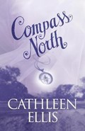 Compass North | Cathleen Ellis | 