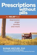 Prescriptions Without Pills | Susan Heitler | 