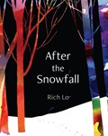 After the Snowfall | Richard Lo | 