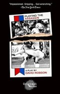 Playing The Assassin | David Robson | 