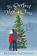 The Perfect Mrs. Claus | Barbara Matteson | 