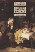 The Secrets of Doctor Taverner | Dion Fortune | 