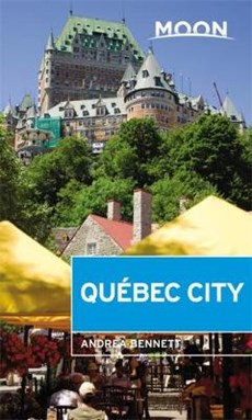 Moon Quebec City (Second Edition)