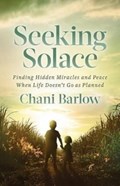 Seeking Solace | Chani Barlow | 