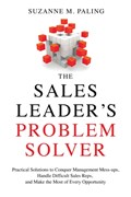 The Sales Leader's Problem Solver | Suzanne M. (Suzanne M. Paling) Paling | 