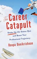 The Career Catapult | Roopa (Roopa Unnikrishnan) Unnikrishnan | 