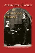 The Schumann Shaming | Alessandra Comini | 