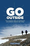 Go Outside | Chad Karger | 