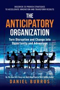 The Anticipatory Organization | Burrus | 