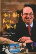 More Alike Than Different | David Egan ; Kathleen Egan | 